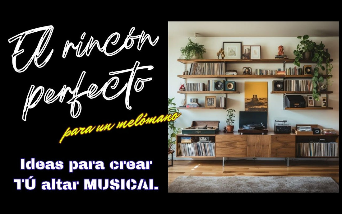 🎶 El rincón perfecto para un melómano